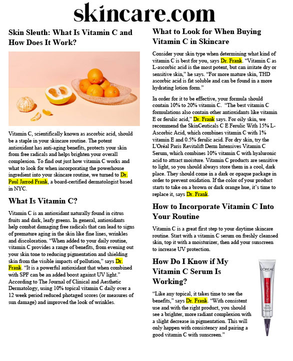 Dr. Paul Jarrod Frank featured in, “Skin Sleuth: What Is Vitamin C and How Does It Work?”