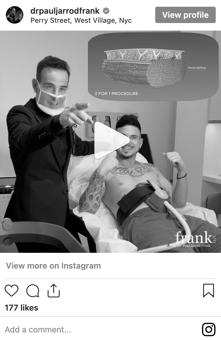 Dr. Paul Jarrod Frank of of PFRANKMD in New York City performs EMSCULPT to a social influencer